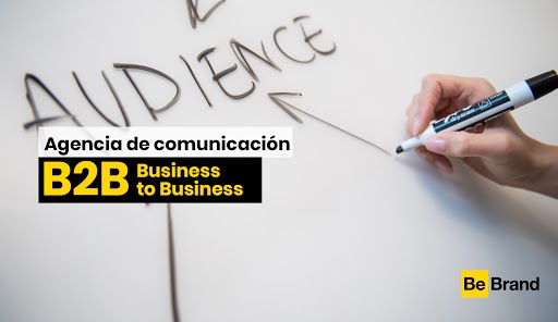 Agencia de Comunicación B2B - BeBrand